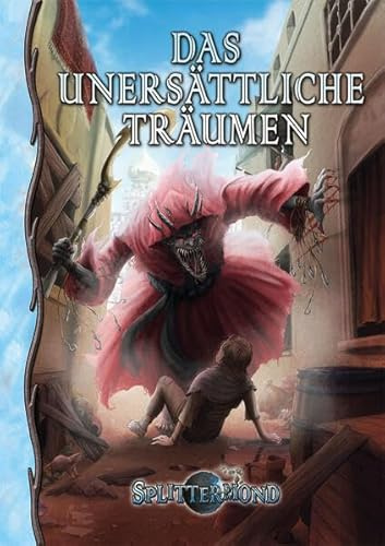 Das unersättliche Träumen (Splittermond)