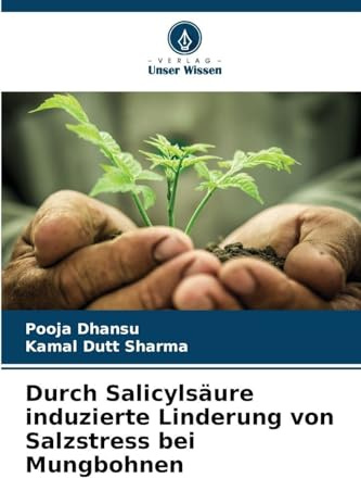 Durch Salicylsäure induzierte Linderung von Salzstress bei Mungbohnen