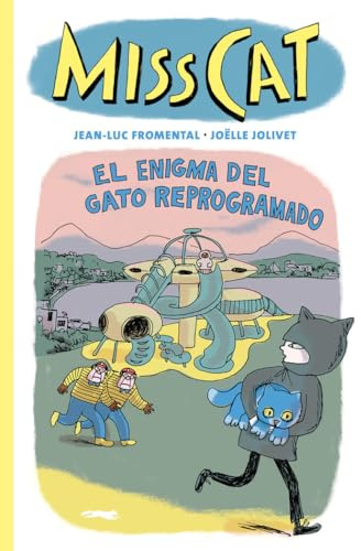 Miss Cat. El enigma del gato reprogramado: El enigma del gato reprogramado