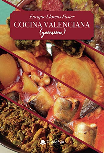 Cocina Valenciana (Genuina): (Genuina) (SIN COLECCION)