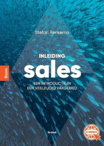Inleiding sales: een introductie in een veelzijdig vakgebied