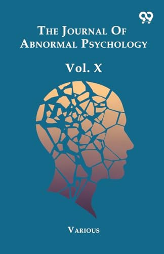 The Journal Of Abnormal Psychology Vol. X