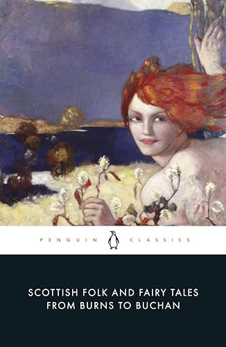 Penguin Classics Scottish Folk and Fairy Tales