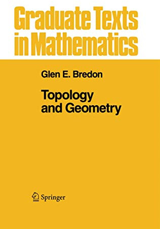 Topology and Geometry (Graduate Texts in Mathematics, 139)