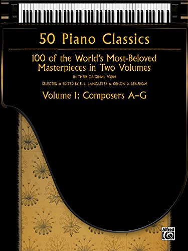 50 Piano Classics, Volume 1: Composers A-G 100 Der beliebtesten Piano-Meisterwerke in zwei Bänden