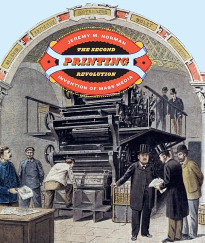 The Second Printing Revolution: Invention of Mass Media