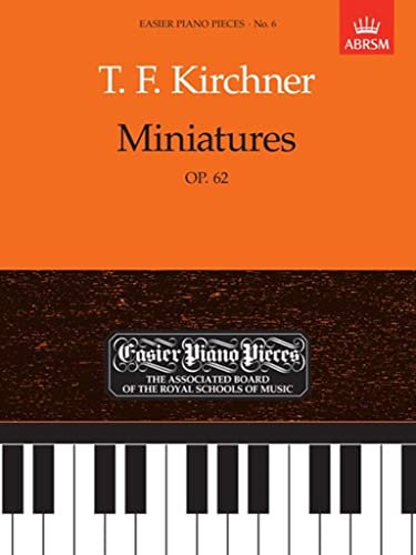 Miniatures Op.62: Easier Piano Pieces 06 (Easier Piano Pieces (ABRSM))