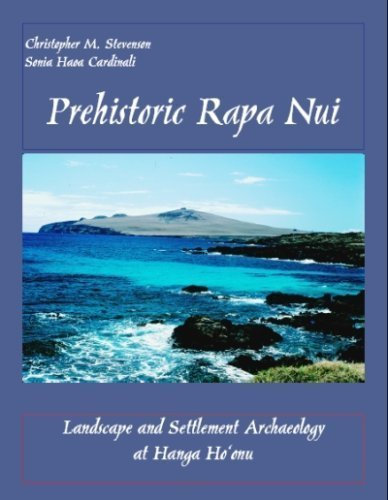 Prehistoric Rapa Nui Landscape and Settlement Archaeology at Hanga Ho'onu