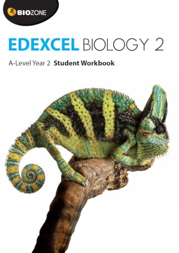 BIOZONE Edexcel Biology 2 A-Level Year 2 Student Workbook (Biology Student Workbook)
