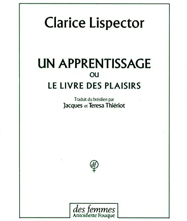 Un apprentissage: ou Le livre des plaisirs