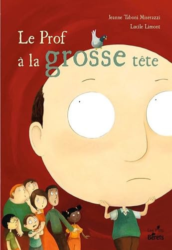 Le prof a la grosse tête