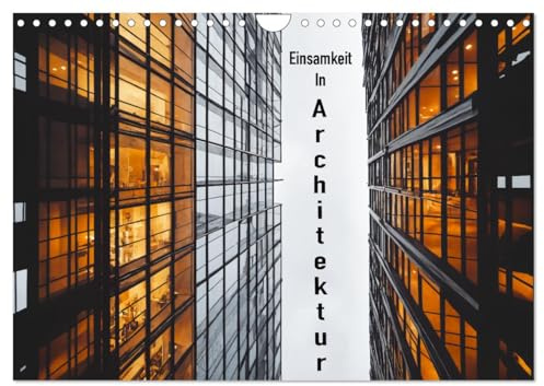 Einsamkeit in Architektur (Wandkalender 2026 DIN A4 quer), CALVENDO Monatskalender: Erleben Sie beeindruckende KI-generierte Bauwerke (CALVENDO Orte)