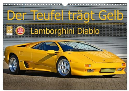 Der Teufel trägt Gelb - Lamborghini Diablo (Wandkalender 2026 DIN A3 quer), CALVENDO Monatskalender: Brachiale Eleganz eines Oldtimers (CALVENDO Mobilitaet)
