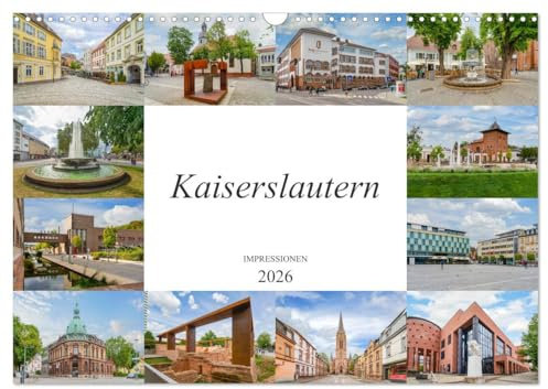 Kaiserslautern Impressionen (Wandkalender 2026 DIN A3 quer), CALVENDO Monatskalender: Eine Bilderreise durch die einmalige Stadt Kaiseslautern (CALVENDO Orte)