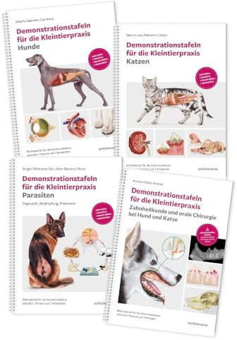 Demonstrationstafeln für die Kleintierpraxis Hund, Katze, Parasiten und Zahnheilkunde 4 Bde. im SET: Bildmaterial für die Kommunikation zwischen Tierarzt und Tierbesitzer