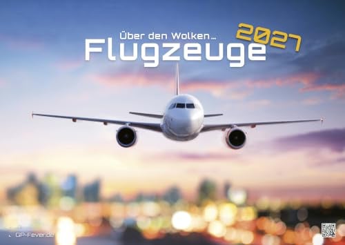 Flugzeuge Kalender 2027 - Planes - über den Wolken - Premium Wandkalender DIN A3 (ca. 42 cm x 30 cm)