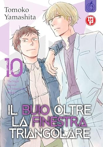 Il buio oltre la finestra triangolare (Vol. 10)