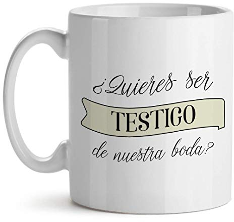 Kadoo Regalos Taza Personalizable Boda Quieres Ser Mi Testigo
