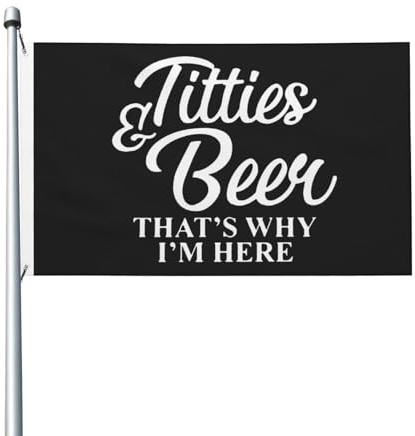 Banner Flagge Titten Und Bier, Deshalb Bin Ich Hier Uv-Beständig Piratenflagge Lustige Dekorations Fahnen Für Drinnen Fahnenmast Porch 3X5 Ft