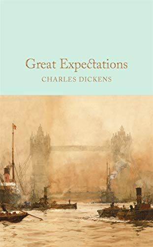 Great Expectations: Charles Dickens: 47 (Macmillan Collector's Library, 47)