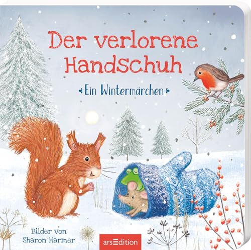 Der verlorene Handschuh: Ein Wintermärchen | Der Bestseller aus den USA für Kinder ab 24 Monaten