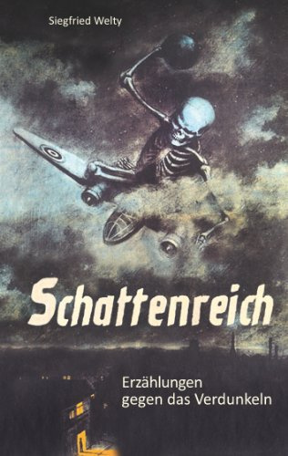 Schattenreich: Erzählungen gegen das Verdunkeln