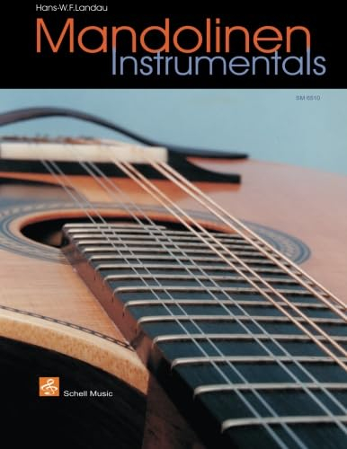 Mandolinen Instrumentals: Noten/ TAB: Noten/ Tab-Edition (Mandoline Noten, Mandolinennoten: Mandolinen-Noten)