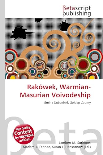 Rakówek, Warmian-Masurian Voivodeship: Gmina Dubeninki, Go¿dap County