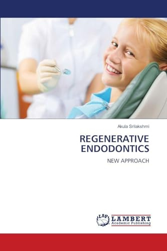 REGENERATIVE ENDODONTICS: NEW APPROACH