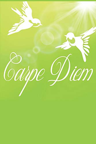 Carpe Diem: Notebook / Tagebuch / Notizbuch / Planner mit Carpe Diem Schriftzug als Bildcover | 120 Seiten blanko A5