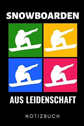 SNOWBOARDEN AUS LEIDENSCHAFT NOTIZBUCH: A5 KALENDER 2020 Snowboard Geschenk | für Snowboarder | Snowboard fahren | Skiurlaub | Wintersport | Extremsport | Geschenkidee Geburtstag