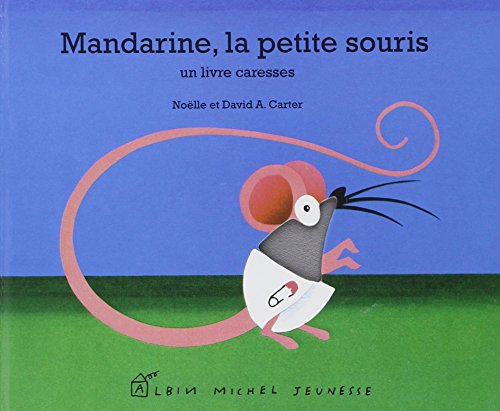 Mandarine, la petite souris