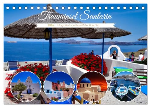 Trauminsel Santorin (Tischkalender 2026 DIN A5 quer), CALVENDO Monatskalender: Ein Wandschmuck, der Urlaubsstimmung weckt (CALVENDO Orte)