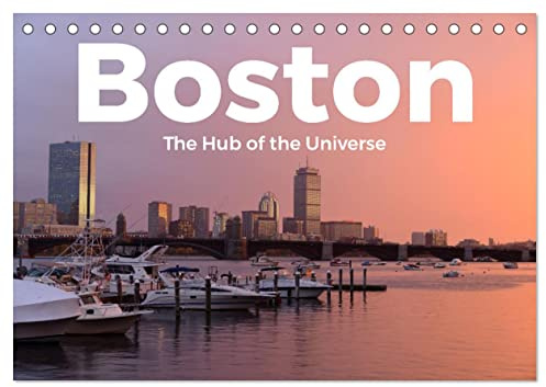 Boston - The Hub of the Universe (Tischkalender 2026 DIN A5 quer), CALVENDO Monatskalender: Kommen Sie mit auf eine unglaubliche Entdeckungsreise nach Boston. (CALVENDO Orte)