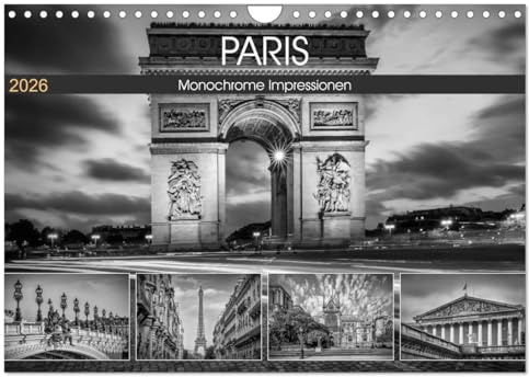 PARIS Monochrome Impressionen (Wandkalender 2026 DIN A4 quer), CALVENDO Monatskalender: Französisches Flair und Historie (CALVENDO Orte)
