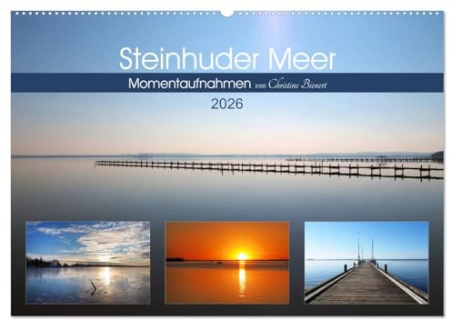 Steinhuder Meer, Momentaufnahmen von Christine Bienert (Wandkalender 2026 DIN A2 quer), CALVENDO Monatskalender: Das Steinhuder Meer lädt mit ... Wohlfühlen und Träumen ein (CALVENDO Natur)