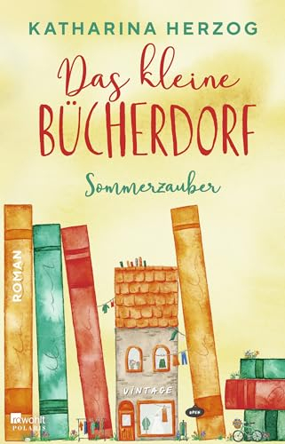 Das kleine Bücherdorf: Sommerzauber (Das schottische Bücherdorf, Band 4)