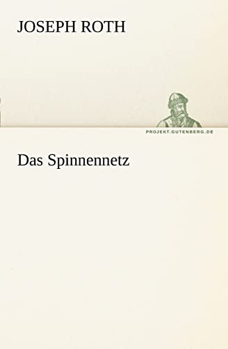Das Spinnennetz (TREDITION CLASSICS)