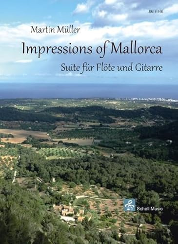 Impressions of Mallorca: Suite für Flöte und Gitarre