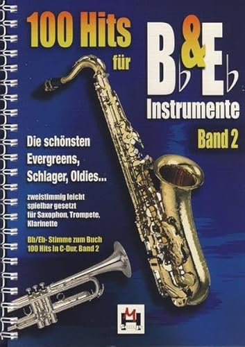 100 Hits für Bb/Eb-Instrumente Band 2