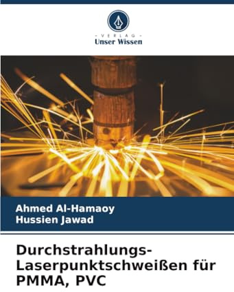 Durchstrahlungs-Laserpunktschweißen für PMMA, PVC: DE