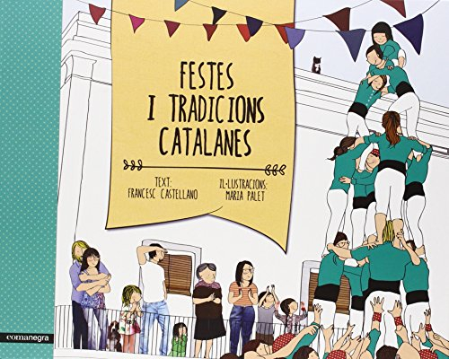 Festes i tradicions catalanes (SIN COLECCION)