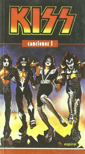 Canciones I de Kiss: 266 (Espiral / Canciones)