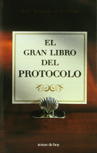 El gran libro del protocolo (MR Prácticos)