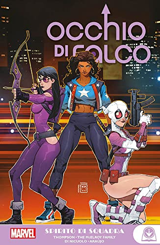 Spirito di squadra. Kate Bishop. Occhio di Falco (Marvel young adult)