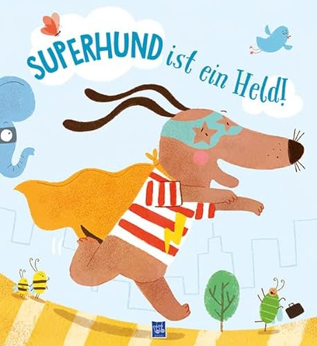 Superhund ist ein Held!: Tasche mit Pappbilderbuch und großer Handpuppe