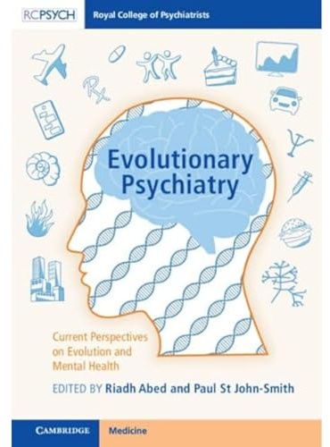 Evolutionary Psychiatry: Current Perspectives on Evolution and Mental Health