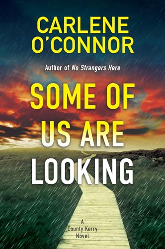 Some of Us Are Looking (A County Kerry Novel)