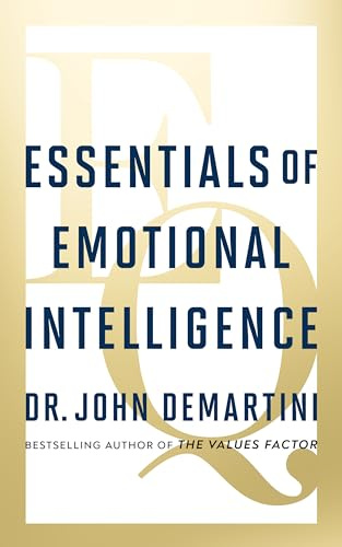 Essentials of Emotional Intelligence