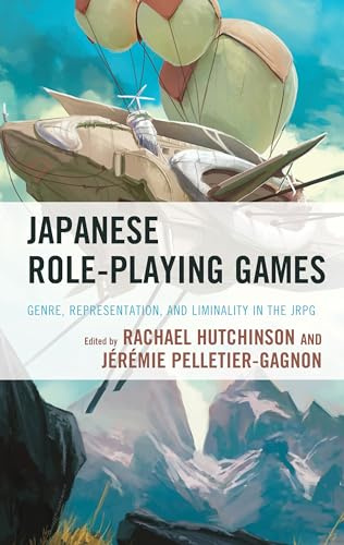 Japanese Role-Playing Games: Genre, Representation, and Liminality in the JRPG